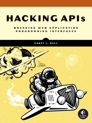 cover image of Hacking APIs